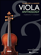 The Boosey & Hawkes Viola Anthology 13 Pieces by 11 Composers