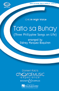 Tatlo sa Buhay (Three Philippine Songs on Life)<br><br>CME In High Voice