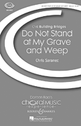 Do Not Stand at My Grave and Weep CME Building Bridges