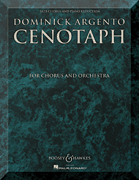 Cenotaph Chorus and Orchestra<br><br>SATB Chorus and Piano Reduction<br><br>Vocal Score
