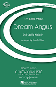 Dream Angus CME Celtic Voices