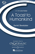 A Toast to Humankind CME In Low Voice