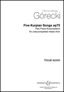 Five Kurpian Songs, Op. 75 SATB a cappella Choral Score