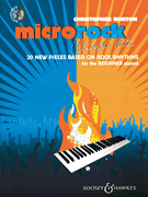 Microrock 20 New Pieces Based on Rock Rhythms for the Beginner Pianist
