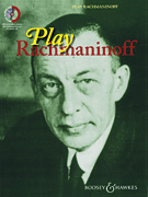 Play Rachmaninoff 11 Well-Known Works for Intermediate Players<br><br>With a CD of Performances