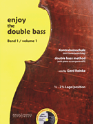 Enjoy the Double Bass Volume 1 (1.5-2.5 position)<br><br>Double Bass Method with Piano Accompaniment<br><br>Book/ CD