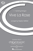 Vive La Rose CME Building Bridges
