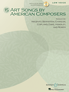 15 Art Songs by American Composers Low Voice, Book/ CD