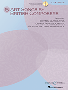 15 Art Songs by British Composers Low Voice, Book/ Online Audio