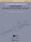 Variations on an Octatonic Scale Transcribed for Clarinet in B-flat and Cello<br><br>Performance Score