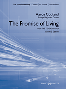 The Promise of Living (from <i>The Tender Land)</i> (Young Band Edition)