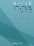 Fits + Starts Cello and Audio Recording