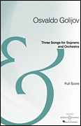 Three Songs for Soprano and Orchestra Full Score<br><br>Archive Edition
