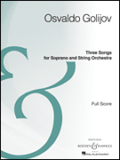 Three Songs for Soprano and String Orchestra Full Score<br><br>Archive Edition