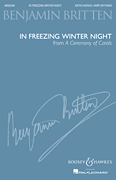 In Freezing Winter Night (from <i>A Ceremony of Carols</i>)<br><br>SATB and Harp or Piano, New Edition