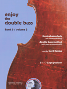 Enjoy the Double Bass Volume 3 (5 1/ 2 - 7 position), Book/ CD