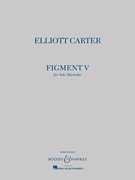 Elliott Carter – Figment V Solo Marimba