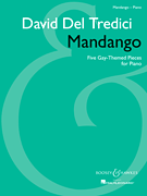 Mandango Five Gay-Themed Pieces for Piano