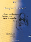 Cour méthodique de duos pour deux violoncelles, Vol. 5 With a Play-Along CD<br><br>Two Playing Scores