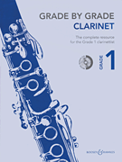 Grade by Grade – Clarinet (Grade 1) With CDs of Performances and Accompaniments