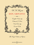 Don Giovanni English Version by Edward J. Dent<br><br>Vocal Score by Erwin Stein<br><br>The Royal Edition of Operas