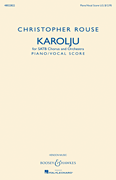 Karolju SATB Chorus and Orchestra<br><br>Piano/ Vocal Score