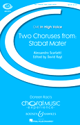 Two Choruses from Stabat Mater CME In High Voice