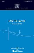 Ode to Purcell Yale Glee Club New Classics Choral Series