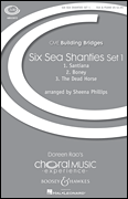 Six Sea Shanties Set 1 CME Building Bridges
