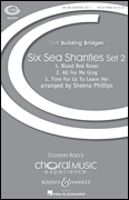 Six Sea Shanties Set 2 CME Building Bridges