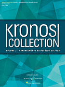 Kronos Collection – Volume 2 Arrangements by Osvaldo Golijov<br><br>String Quartet
