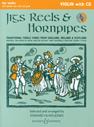 Jigs, Reels & Hornpipes Violin Edition with CD