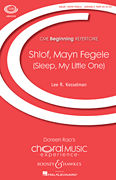 Shlof, Mayn Fegele (Sleep, My Little One)