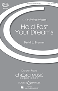 Hold Fast Your Dreams CME Building Bridges