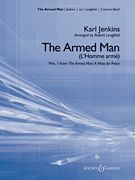 The Armed Man (from <i>The Armed Man: A Mass for Peace</i>)