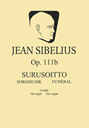 Surusoitto Op. 111b for Organ