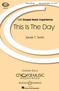 This Is the Day CME Gospel Music Experience