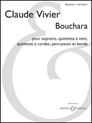 Bouchara for Soprano, Woodwind Quintet, String Quintet, Percussion and Tap