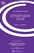 Unnamable God CME Conductor's Choice