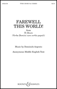 Farewell This World! from Te Deum (Verba Domini cum verbis populi); TTBB Chorus and Chimes