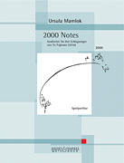 2000 Notes Edited for 3 Percussionists by Yu Fujiwara (2016)<br><br>Performance Sco