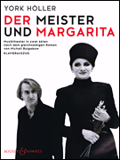 Der Meister Und Margarita Opera in Two Acts<br><br>Vocal Score