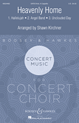 Heavenly Home Concert Music for the Concert Choir Series