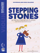 Stepping Stones 26 Pieces for Violin Players<br><br>Violin and Piano with Online Audio