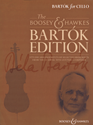 Bartók for Cello Stylish Arrangements of Selected Highlights from the Leading 20th Century Composer