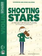 Shooting Stars 21 Pieces for Violin Players<br><br>Violin and Piano with Online Audio