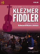 Klezmer Fiddler Traditional Fiddle Music from Around the World<br><br>Violin Edition