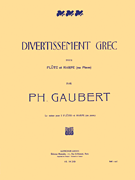 Divertissement Grec for Flute and Piano or Harp