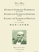Etudes Et Exercices Techniques pour la Flute [Studies and Technical Exercises for Flute]