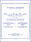 Deux Cents Etudes Nouvelles Melodiques et Progressives [Two Hundred New Melodic and Progressive Studies]<br><br>for Horn